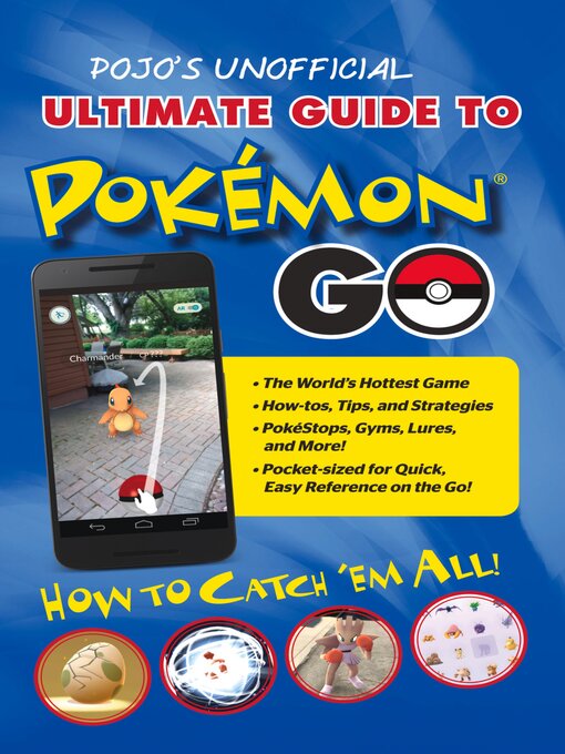 Title details for Pojo's Unofficial Ultimate Guide to Pokemon GO by Triumph Books - Available